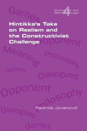 Hintikka's Take on Realism and the Constructivist Challenge de Radmila Jovanovic