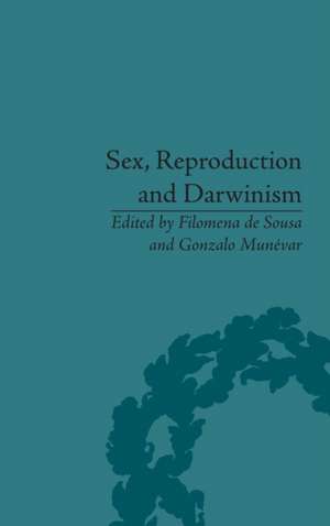 Sex, Reproduction and Darwinism de Filomena de Sousa