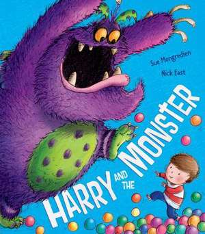 Harry and the Monster de Sue Mongredien