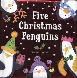 Five Christmas Penguins de Steven Lenton