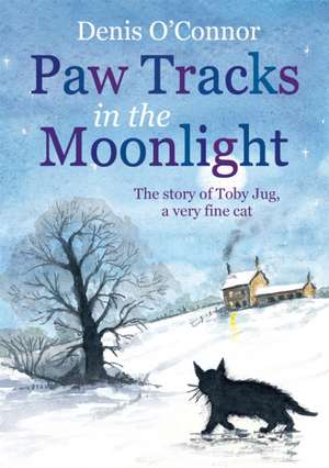 Paw Tracks in the Moonlight de Denis John O'Connor