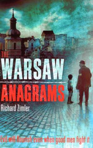 The Warsaw Anagrams de Richard Zimler