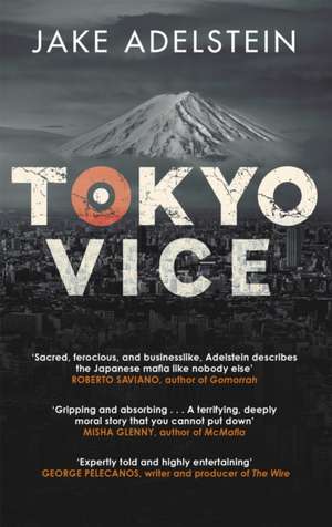 Tokyo Vice de Jake Adelstein