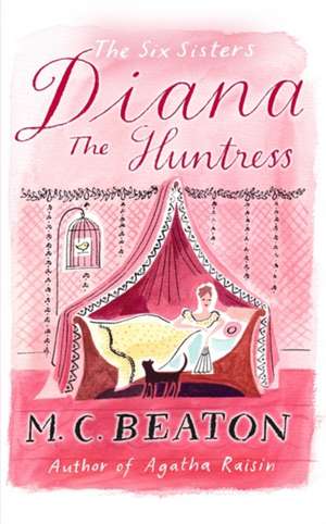 Beaton, M: Diana the Huntress de M. C. Beaton