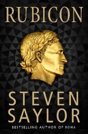 Rubicon de Steven Saylor