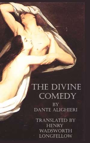 The Divine Comedy de Dante Alighieri