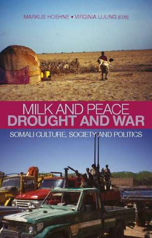 Milk and Peace, Drought and War de MARKUS HOEHNE