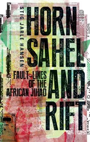 Horn, Sahel, and Rift de Stig Jarle Hansen