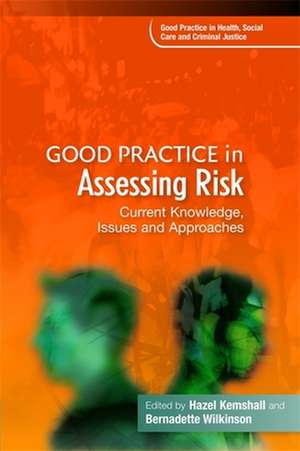 Good Practice in Risk Assessment and Risk Management: 3 de Jacki Pritchard