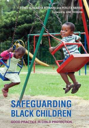 Safeguarding Black Children de Claudia Bernard