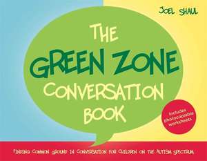 The Green Zone Conversation Book de Joel Shaul