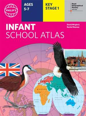 Philip's RGS Infant School Atlas de David Wright