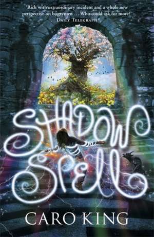 Shadow Spell de Caro King