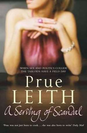 A Serving of Scandal de Prue Leith