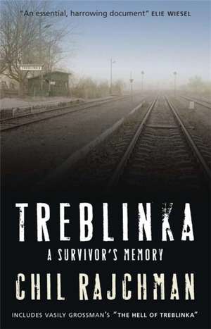 Treblinka de Chil Rajchman