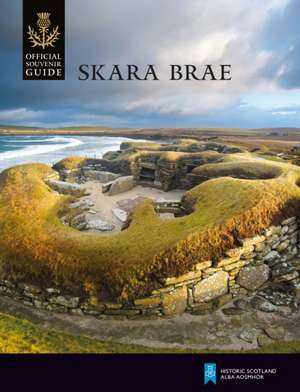 Skara Brae de Historic Scotland