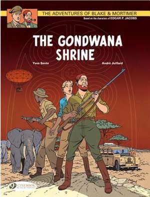 Blake & Mortimer Vol. 11: The Gondwana Shrine de Andre Juillard