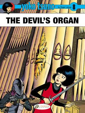 Yoko Tsuno Vol. 8: The Devil's Organ de Roger Leloup