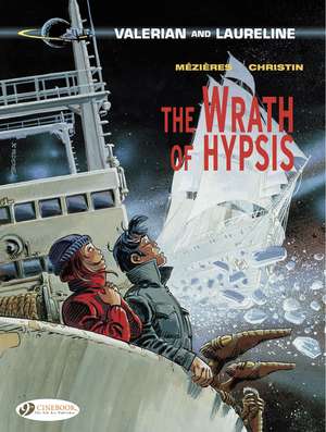 Valerian Vol. 12: The Wrath of Hypsis de Pierre Christin