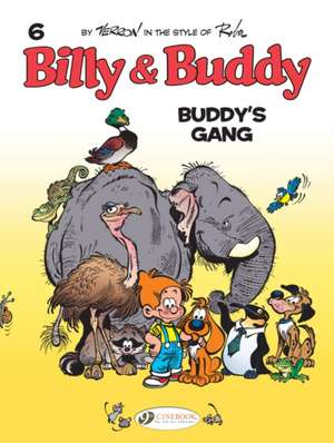 Billy & Buddy Vol. 6: Buddy's Gang de Cecil Corbeyran