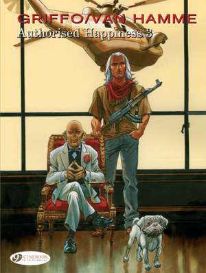 Authorised Happiness Vol. 3 de Jean Van Hamme