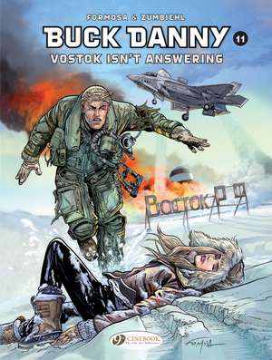 Buck Danny Vol. 11: Do You Read Me? de Frederic Zumbiehl