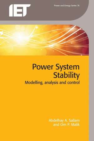 Power System Stability de Abdelhay A. Sallam