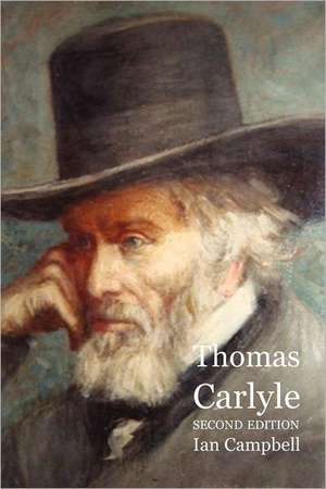 Thomas Carlyle de Ian Campbell