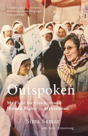 Outspoken de Sima Samar