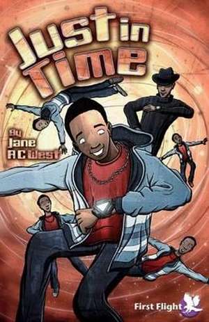 Just in Time de Jane A. C. West