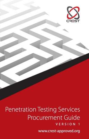 Penetration Testing Services Procurement Guide de Crest