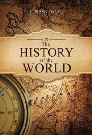 Dalal, R: The History of the World