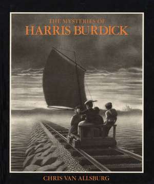 The Mysteries of Harris Burdick de Chris Van Allsburg