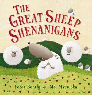 The Great Sheep Shenanigans de Peter Bently