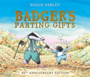 Badger's Parting Gifts de Susan Varley