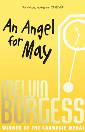 An Angel for May de Melvin Burgess