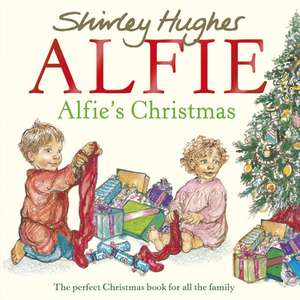 Alfie's Christmas de Shirley Hughes