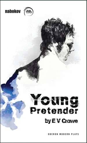 Young Pretender de E.V. Crowe