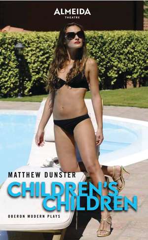 Children's Children de Matthew Dunster