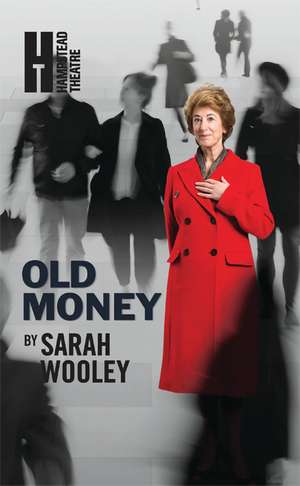 Old Money de Sarah Wooley