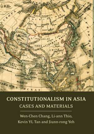 Constitutionalism in Asia: Cases and Materials de professor Jiunn-rong Yeh