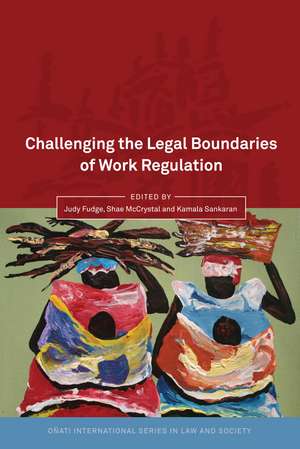 Challenging the Legal Boundaries of Work Regulation de Judy Fudge