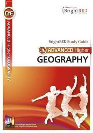 CfE Advanced Higher Geography Study Guide de Phill Duffy