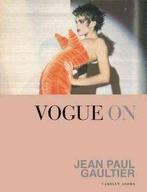 Vogue on Jean Paul Gaultier de Carolyn Asome