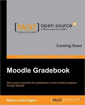 Moodle Gradebook de Rebecca Barrington