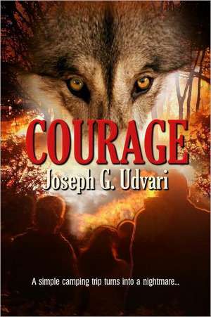 Udvari, J: COURAGE