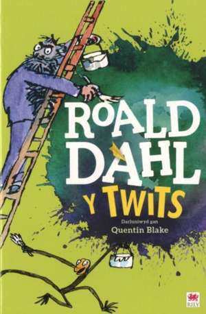 Y Twits de Roald Dahl