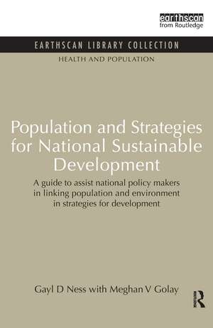 Population and Strategies for National Sustainable Development de Gayl D. Ness