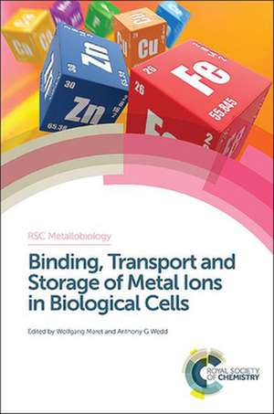 Binding, Transport and Storage of Metal Ions in Biological Cells: Rsc de Robert Williams