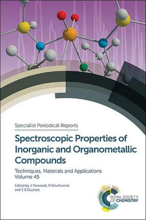 Spectroscopic Properties of Inorganic and Organometallic Compounds de Richard Douthwaite